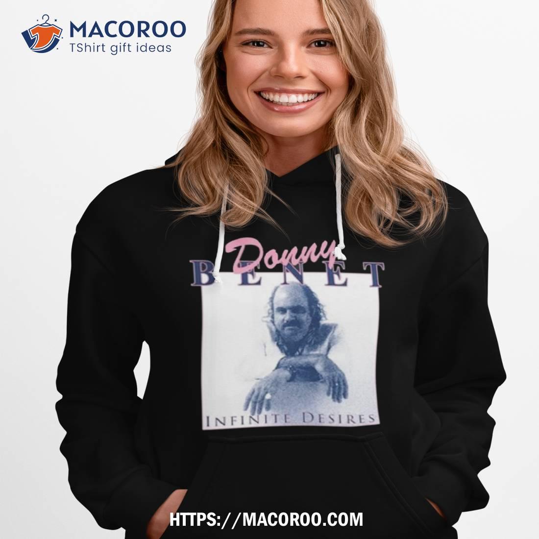 Donny Benet Infinite Desires Shirt Donny Benet Infinite Desires Shirt