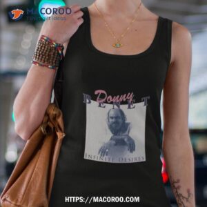 Donny Benet Infinite Desires Shirt 3 Donny Benet Infinite Desires Tank Top 4