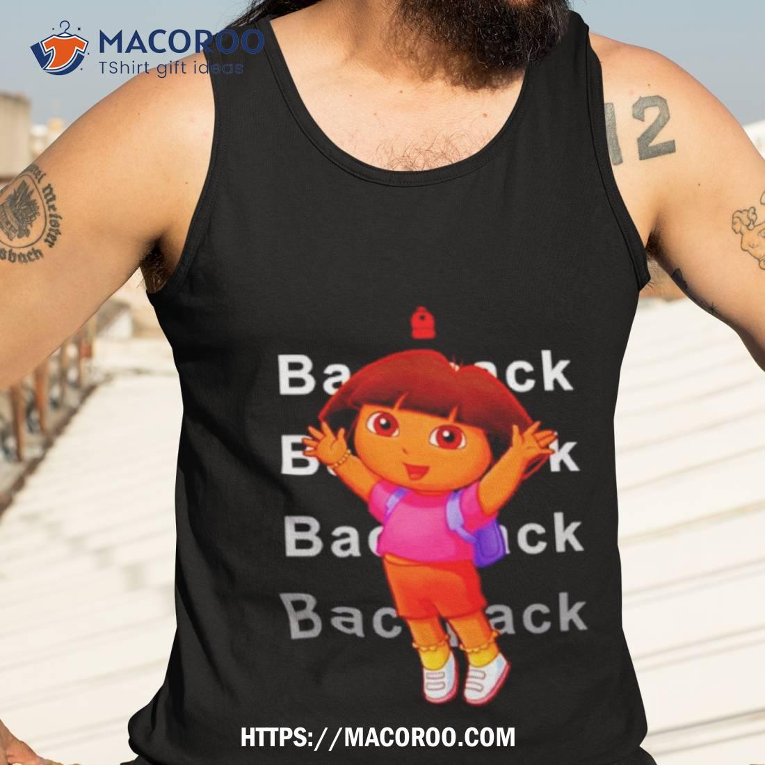 Dora Backpack Shirt Dora Backpack Shirt