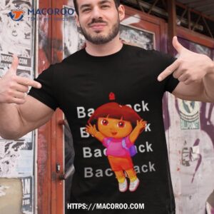 dora backpack shirt tshirt 1