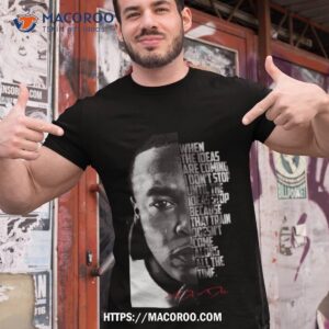 Dr Dre Quote Shirt