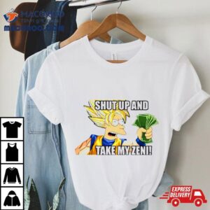 Dragon Ball Son Goku Shut Up And Take My Money Parody Shirt