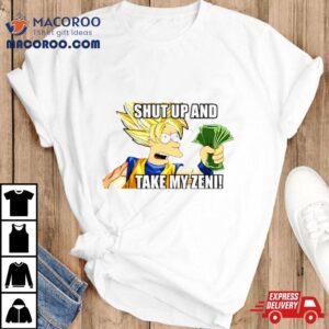 Dragon Ball Son Goku Shut Up And Take My Money Parody Shirt
