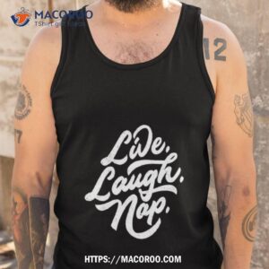 Dude Dad Live Laugh Nap Tank Top