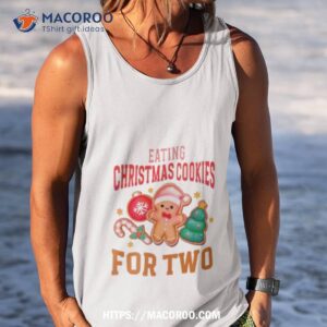 eating christmas cookies for two shirt tank top