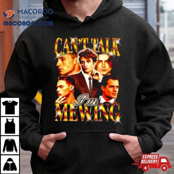 Edward Cullen Can’t Talk I’m Mewing Shirt