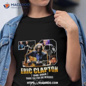 Eric Clapton 1945 – 2024 Thank You For The Memories Signature T Shirt