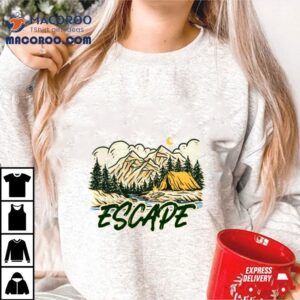 Escape To Nature Tshirt