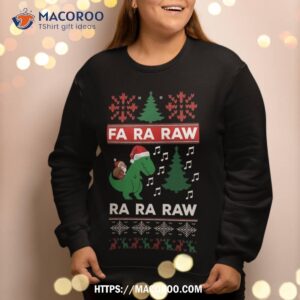 fa ra rawr funny t rex dinosaur christmas sweatshirt sweatshirt 2