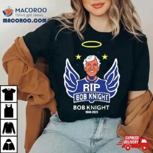 Farewell The Legend Bobby Knigh Tshirt