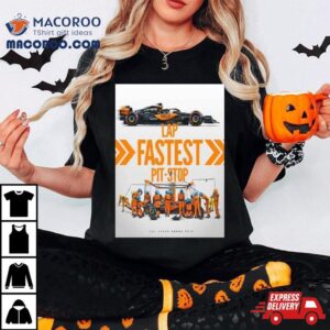 Fastest Lap And Fastest Pit Stop For Mclaren F In Las Vegas Gp Tshirt