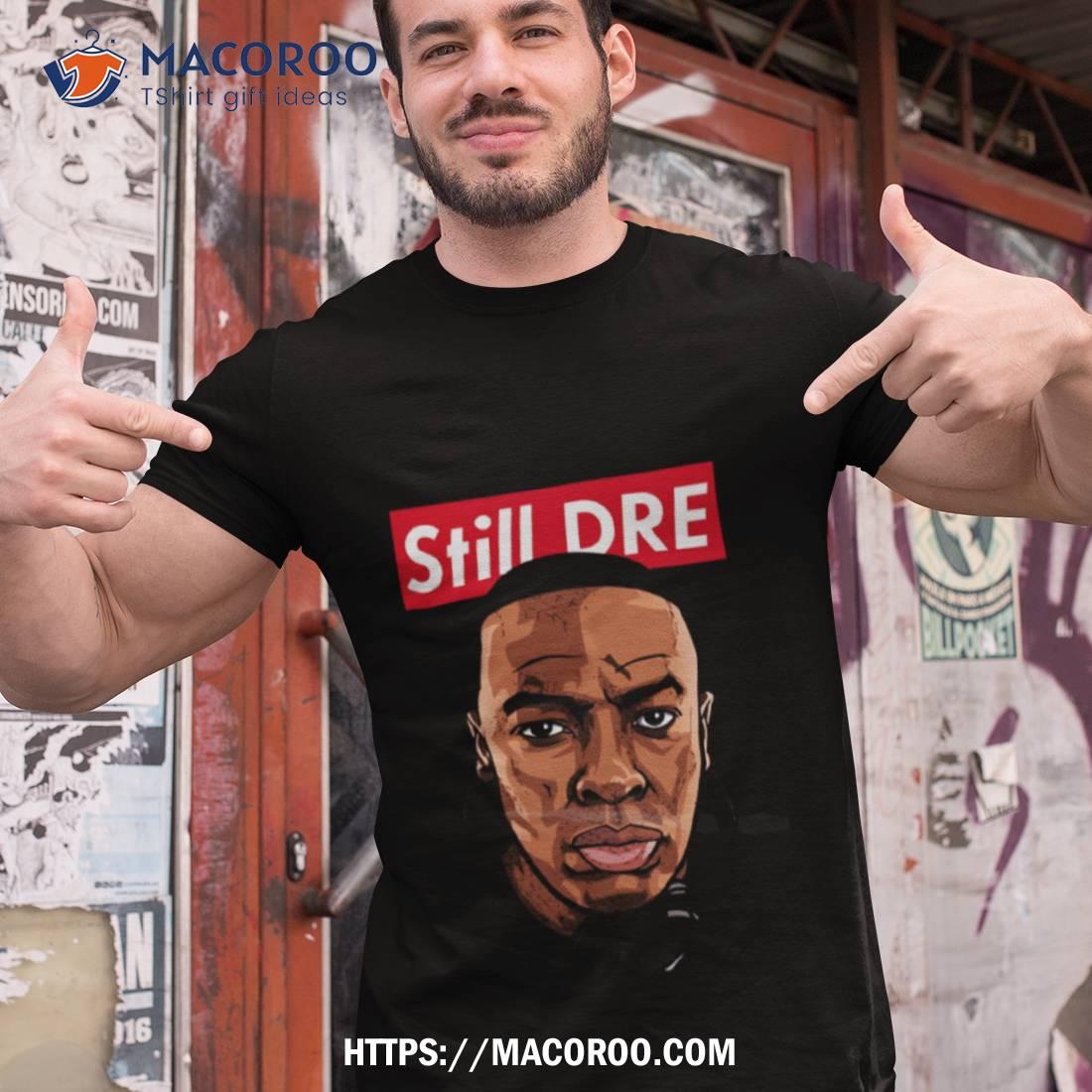 Finding Nggolek The Right Tengen Still Dr Dre Shirt Finding Nggolek The Right Tengen Still Dr Dre Shirt