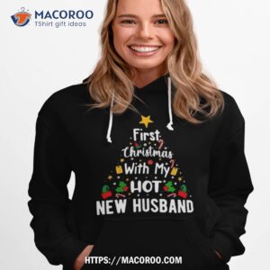 First Christmas With My Hot New Husband Christmas Tree 2023 Hoodie 1