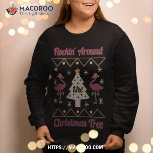 flockin around the christmas tree flamingo ugly sweatshirt sweatshirt 2