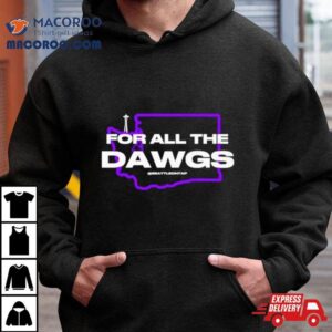 For All The Dawgs Washington Huskies Tshirt
