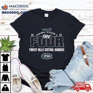 Forest Hills Central Rangers Mhsaa Football Division The Four Tshirt