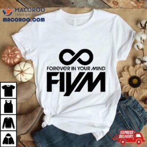 Forever In Your Mind Fiym Boy Band Tshirt