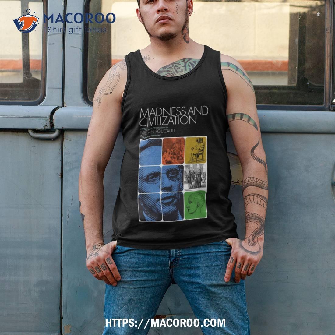 Foucault Jung Mashup Madness And Civilization Shirt Foucault Jung Mashup Madness And Civilization Shirt