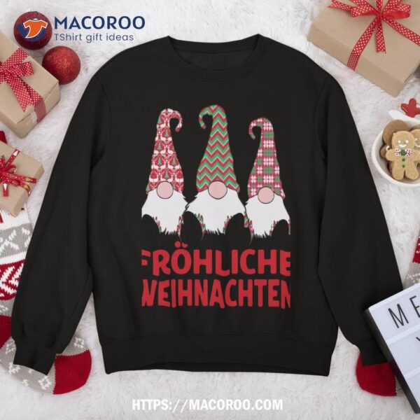 Fr&atilde;&para;hliche Weihnachten German Christmas Nordic Gnomes Sweatshirt