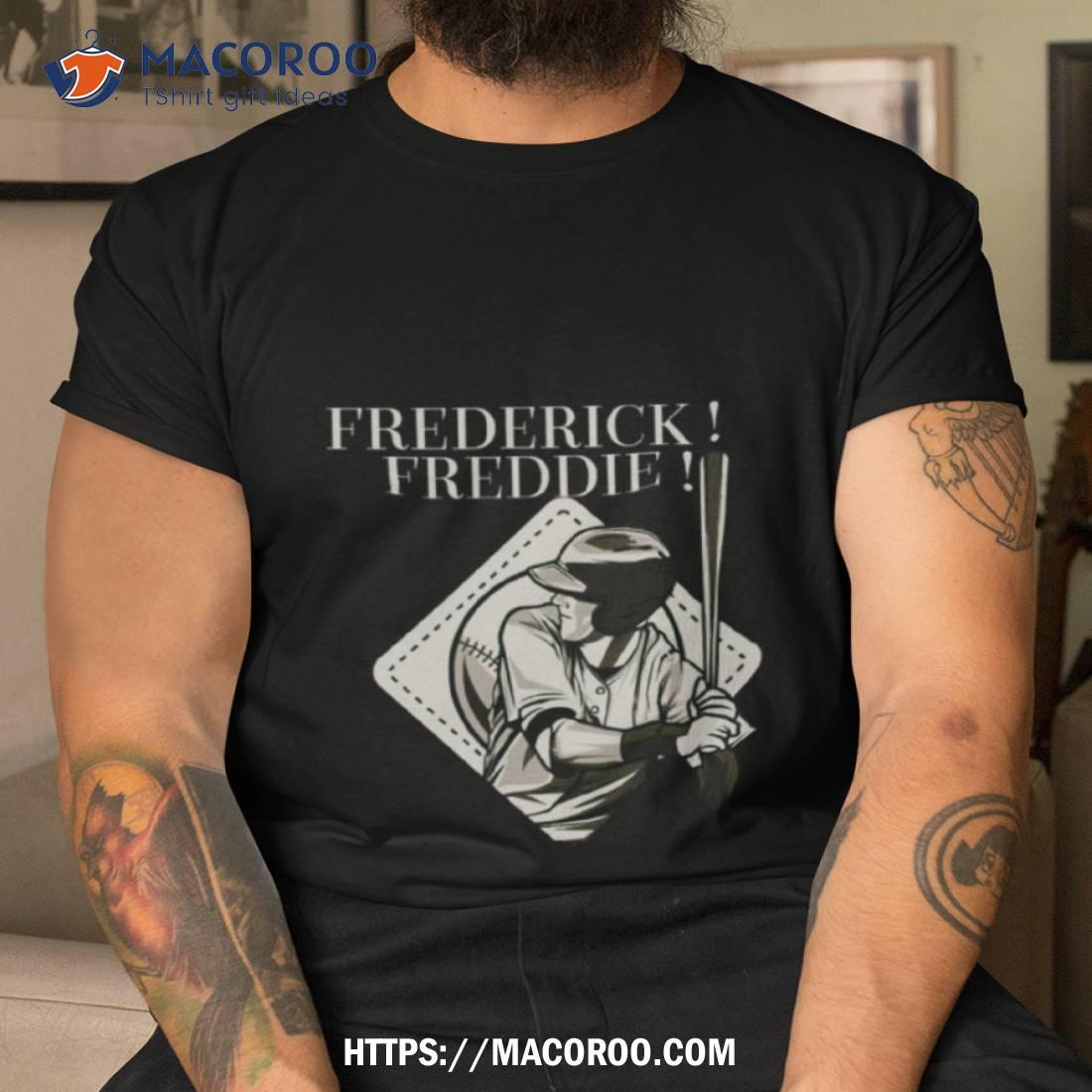 Freddie Freeman Frederick Shirt Freddie Freeman Frederick Shirt