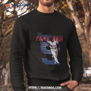 Freddie Freeman Shirt 2 Freddie Freeman Sweatshirt