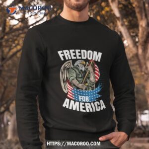 Freedom For America Free America Shirt 2 Freedom For America Free America Sweatshirt