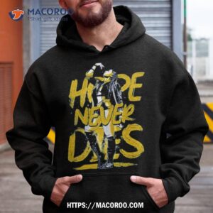 French Hope Hope Never Dies T Shirt