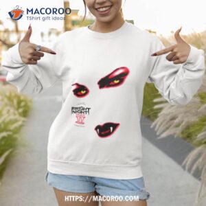 Fright Night Part Ii The Suckers Are Back Shirt 2 fright night part ii the suckers are back shirt sweatshirt