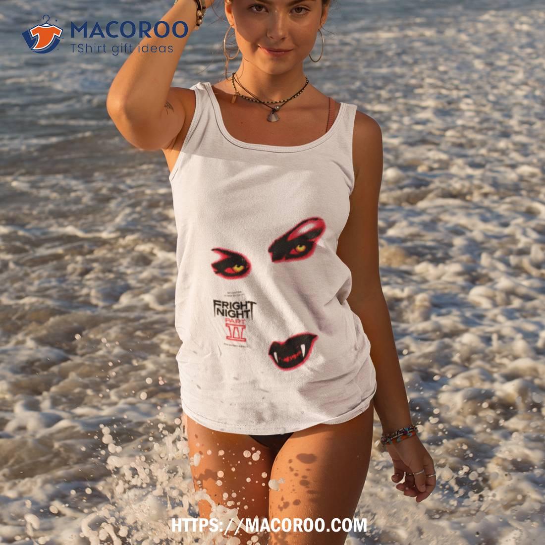 Fright Night Part Ii The Suckers Are Back Shirt Fright Night Part Ii The Suckers Are Back Shirt