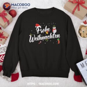 frohe weihnachten german christmas sweatshirt sweatshirt