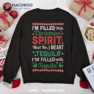 Funny Tequila Ugly Christmas Sweater Gifts For Sweatshirt