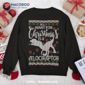 funny velociraptor christmas gift dinosaur sweatshirt sweatshirt