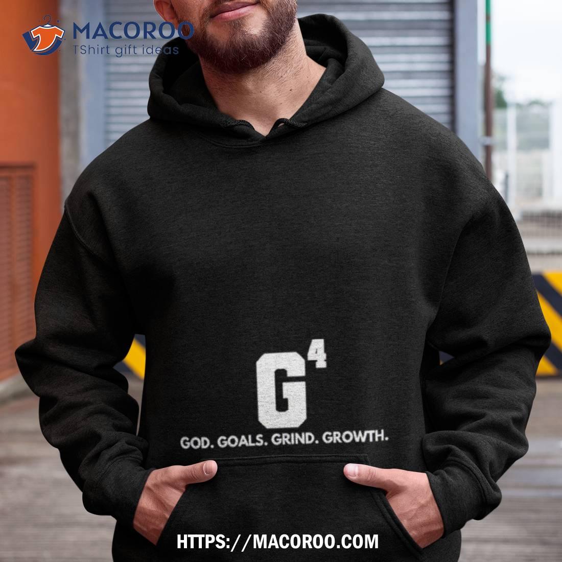 G4 God Goals Grind Growth Shirt G4 God Goals Grind Growth Shirt