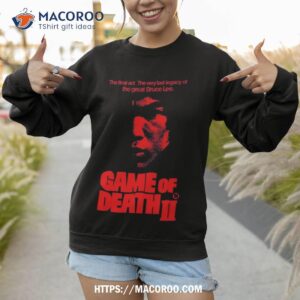 game of death ii shirt sweatshirt 1