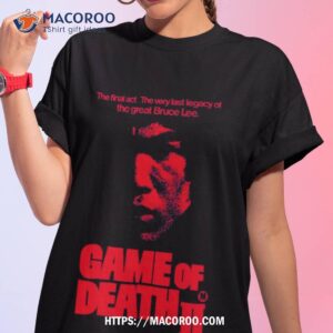 Game Of Death Ii Shirt