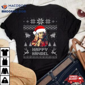 George Frideric Handel Funny Christmas Shirt