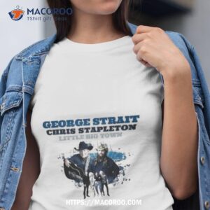 George Strait Amp Chris Stapleton Stadium Shows 2024 Tshirt