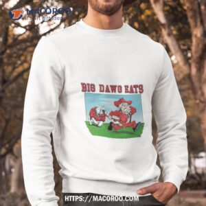 Georgia Bulldogs Vs Ole Miss Rebels Big Dawg Eats Sweatshirt