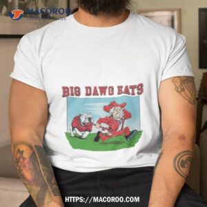 Georgia Bulldogs Vs. Ole Miss Rebels Big Dawg Eats Shirt