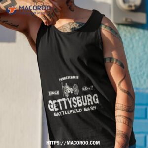 gettysburg battlefield bash since 2017 shirt tank top 1