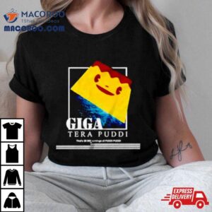 Giga Tera Puddi Giga Pudding Tshirt