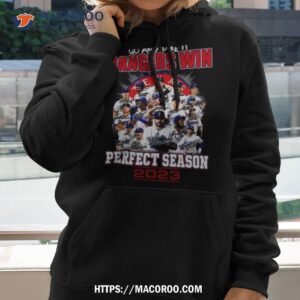 go and take it rangers win perfect season world series 2023 signatures shirt hoodie