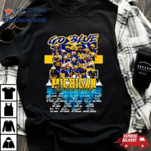 Go Blue Michigan Wolverines Signatures Tshirt