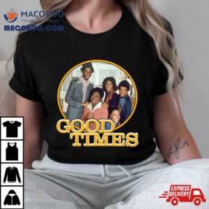 Good Times Christmas Tshirt