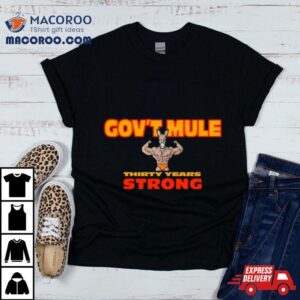 Government Mule Years Strong Tour Performance Schedule Tshirt