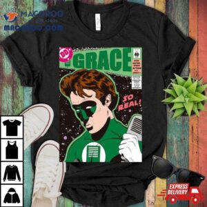 Grace So Real Super Hero Tshirt