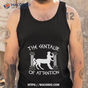 Greek Mythology Centaur Of Attention Tank Top