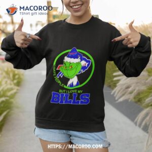 Grinch I Hate People But I Love My Buffalo Bills Sweatshirt 1