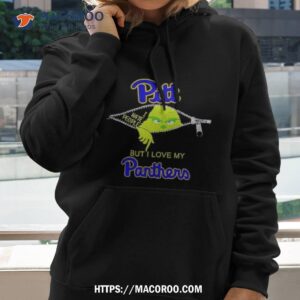 Grinch Zipper I Hate People But I Love My Pitt Panthers T Shirt