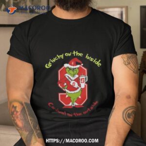 Grinchy On The Inside Stanford Cardinal On The Outside Christmas Shirt
